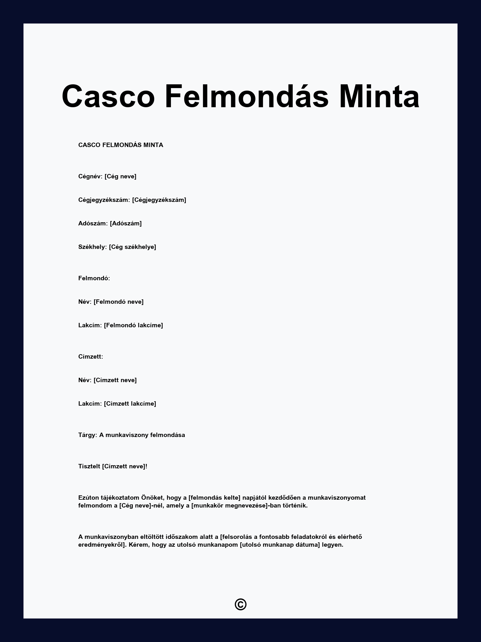 Casco Felmondás Minta