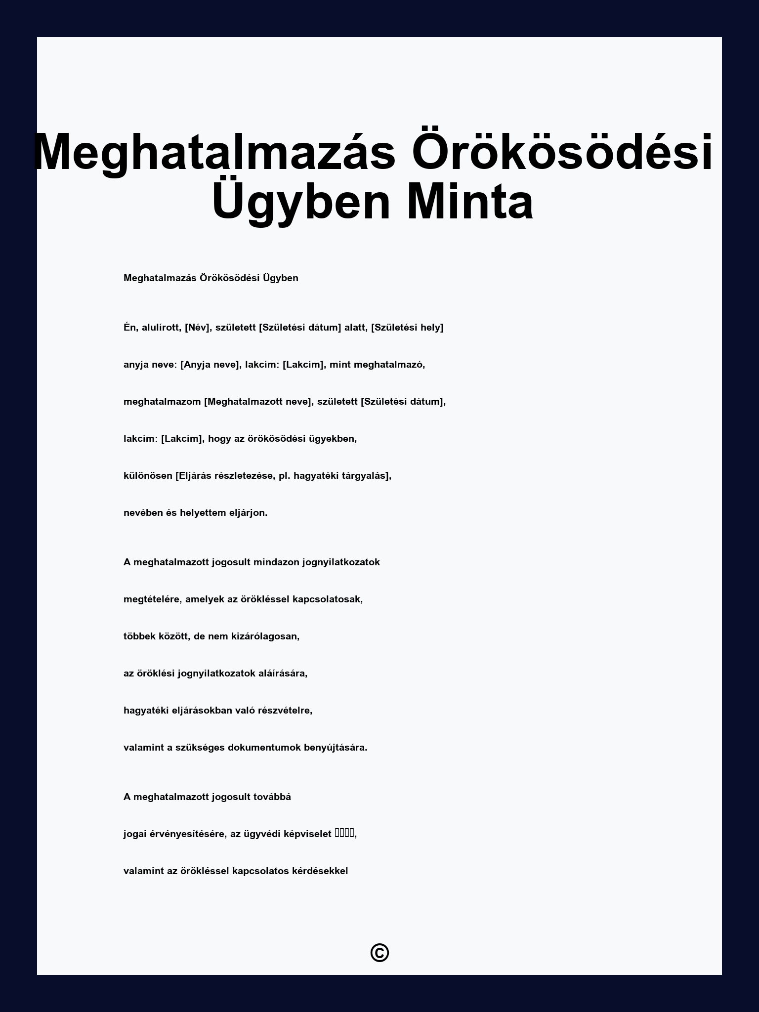 Meghatalmazás Örökösödési Ügyben Minta