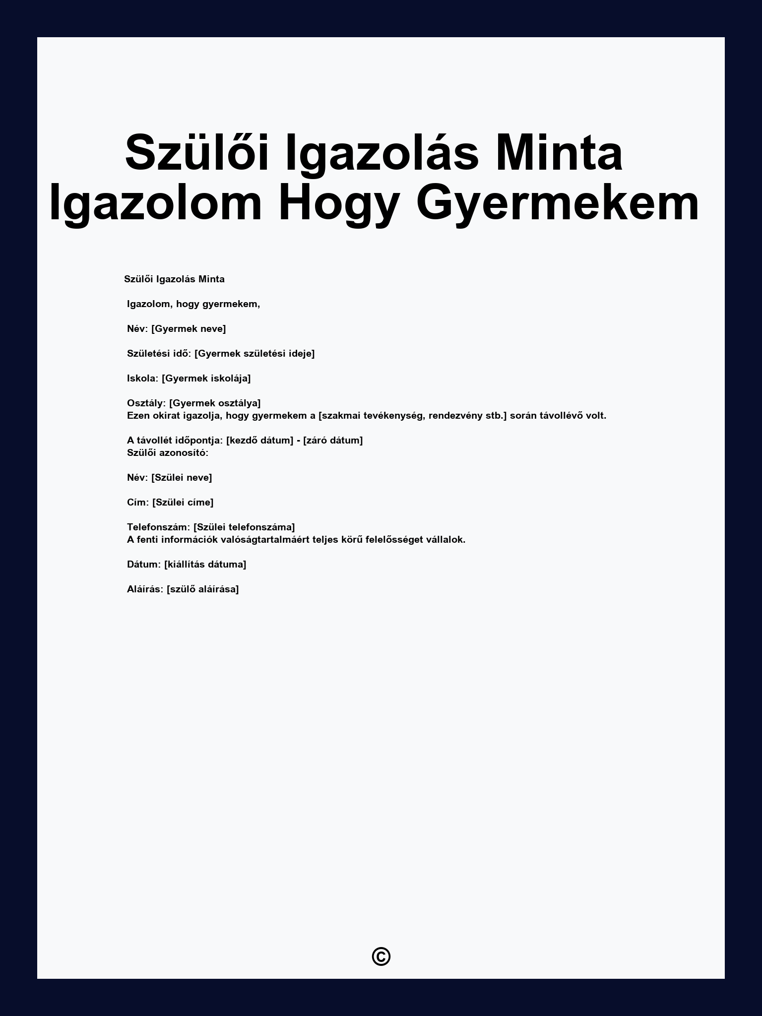 Szülői Igazolás Minta Igazolom Hogy Gyermekem